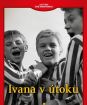 Ivana v útoku (digipack)