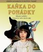 Kaňka do pohádky