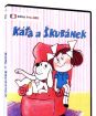 Káťa a Škubánek