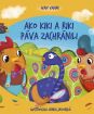 KIKI A RIKI - Ako Kiki a Riki páva zachránili (kniha+CD)