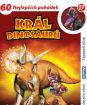 Kráľ dinosaurov 17 (papierový obal)