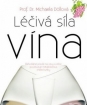 Léčivá síla vína