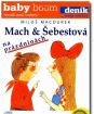 Mach a Šebestová na prázdninách