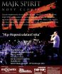 Majk Spirit - Nový človek (live koncert)