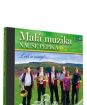 MALÁ MUZIKA NAUŠE PEPÍKA - Lodi se vracejí (1cd)
