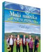 MALÁ MUZIKA NAUŠE PEPÍKA - V dálce hrají (1dvd)