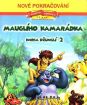 Maugliho kamarátka: Kniha džunglí 2 (papierový obal)