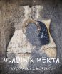 Merta Vladimír : Vykopávky z Korintu - 3CD