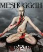 Meshuggah : Obzen / 15th Anniversary Remastered Edition