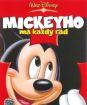 Mickeyho má každý rád