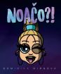 MIRGOVA DOMINIKA - NOACO?!