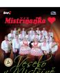 Mistříňanka - Veselo v Mistříně 1 CD + 1 DVD