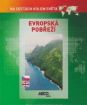 Na cestách kolem světa 18 - Evropská pobřeží (papierový obal)