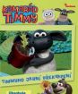 Náš Timmy -  Timmyho jarné prekvapenie