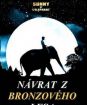 Návrat z bronzového lesa (digipack)