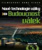 Nové technologie války 5. - Budoucnost válek (digipack)