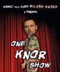 One Knor Show