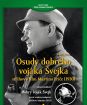Osudy dobrého vojáka Švejka + Dobrý voják Švejk (digipack)