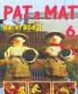 Pat a Mat se vracejí 6 (papierový obal)