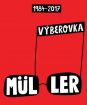 Richard Müller: Výberovka (2CD)