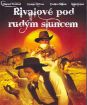 Rivali pod červeným slnkom 
