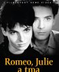 Romeo, Julie a tma (digipack)