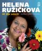 RUZICKOVA,H.: AT ZIJE SMICH.../OBLIBENE SCENKY A PISNICKY