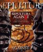 Sepultura : Against