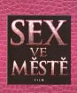 Sex v meste: Film