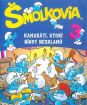 Šmolkovia 3 - Kamaráti, ktorí nikdy nesklamú
