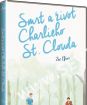 Smrt a život Charlieho St. Clouda