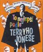 To nejlepší z Monty Python podle Terryho Jonese