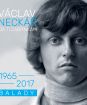 VÁCLAV NECKÁŘ - Já ti zabrnkám / Balady (1965-2017)