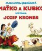 Various: Maťko a Kubko