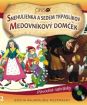 Various: Snehulienka a sedem trpaslíkov / Medovníkový domček