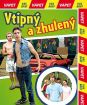 Vtipný a zhulený