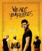 We Are Your Friends