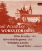 Wranitzky Paul : Works For Oboe
