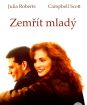 Zemřít mladý