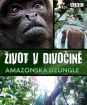 Život v divočine: Amazonská džungla (papierový obal)