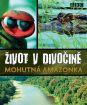 Život v divočine: Mohutná Amazonka