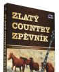 ZLATÝ COUNTRY ZPĚVNÍK (1dvd)