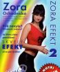 Zora efekt 2