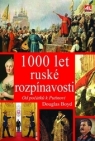 Kniha - 1000 let ruské rozpínavosti - od počátku k Putinovi
