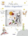 Kniha - Kniha s magnetkami: Malý princ