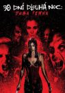 DVD Film - 30 dní dlouhá noc: Doba temna