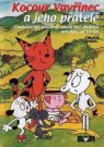 DVD Film - Kocour Vavřinec a jeho přátelé