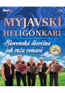 DVD Film - Myjavskí heligónkari - Slovesnká dievčina jak ruža voňavá 1 CD + 1 DVD