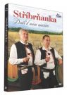 DVD Film - Stříbrňanka, Došli k nám mužáci 1DVD